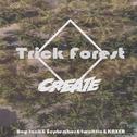 迷林Trick Forest专辑