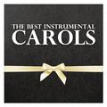 The Best Instrumental Carols