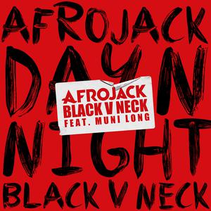 Afrojack, Black V Neck, Muni Long - Day N Night (BB Instrumental) 无和声伴奏 （降3半音）