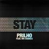Prilho - Stay (Original)