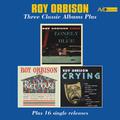 Three Classic Albums Plus (Lonely and Blue / At the Rock House / Crying) [Remastered]