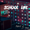 School Life专辑