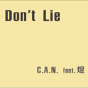 Don't lie (prod by Soul Connection)专辑