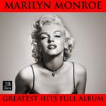 Marilyn Monroe Greatest Hits Full Album: Diamonds Are a Girls Best Friend / Kiss / I'm Gonna File My专辑