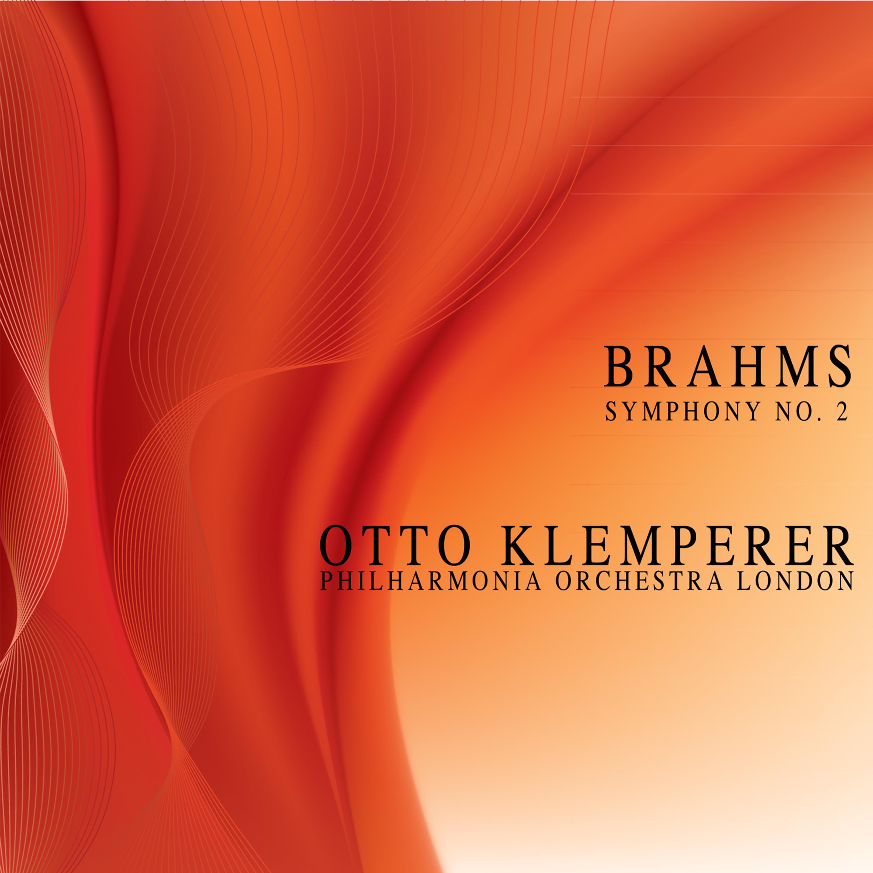 Brahms: Symphony, No. 2