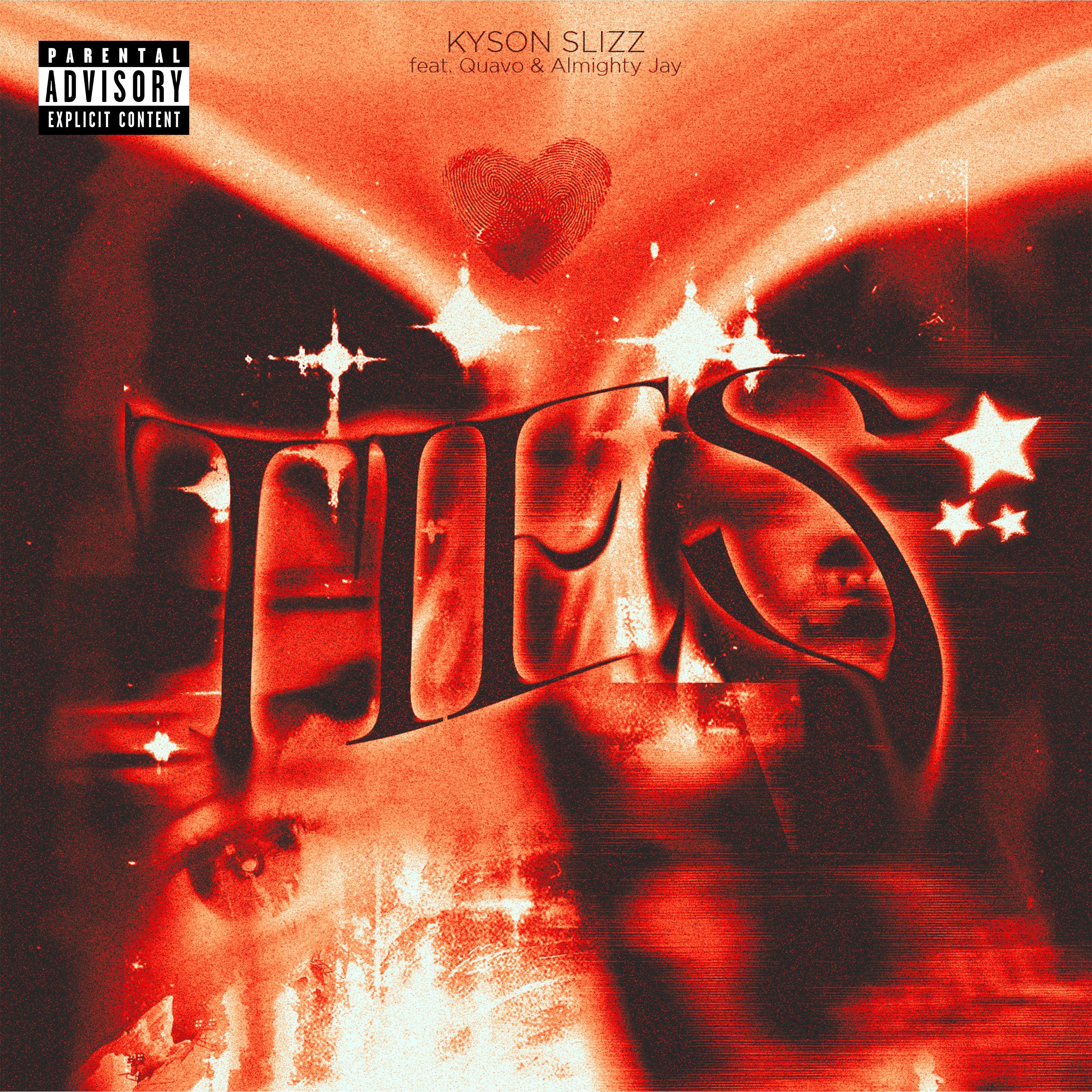 Slizz TIES (feat. YBN Almighty Jay & Quavoo) - Kyson Slizz/YBN Almighty Jay ...