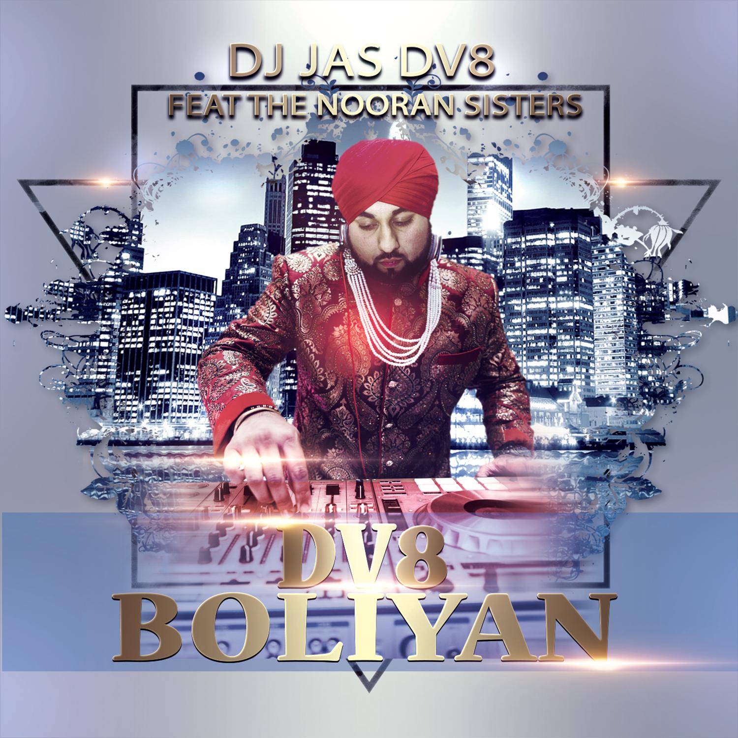 DV8 Boliyan (feat. Nooran Sisters)