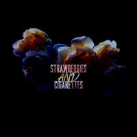 Strawberries and Cigarettes伴奏