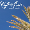 Café del Mar - Ibiza Classics