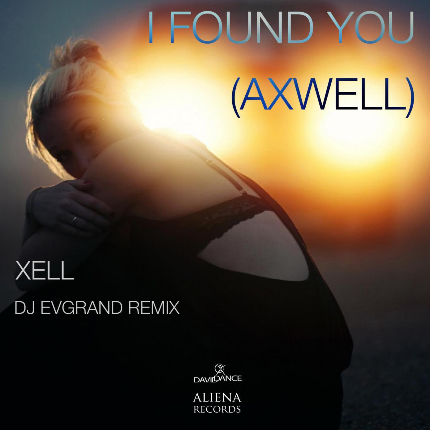 I Found You (Axwell) - Single