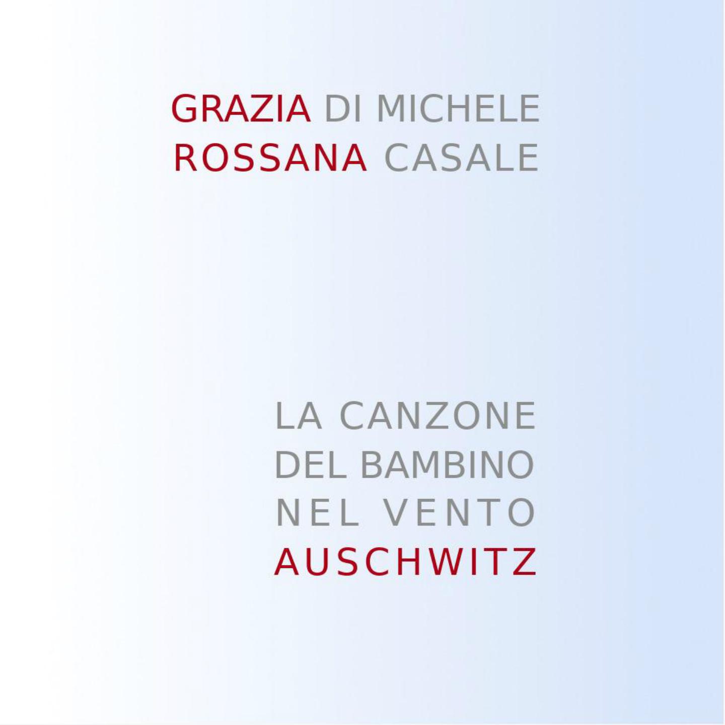 La canzone del bambino nel vento (Auschwitz)