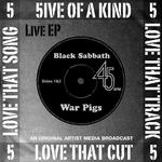 5ive of a Kind - War Pigs (Live)专辑
