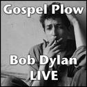 Gospel Plow (Live)专辑