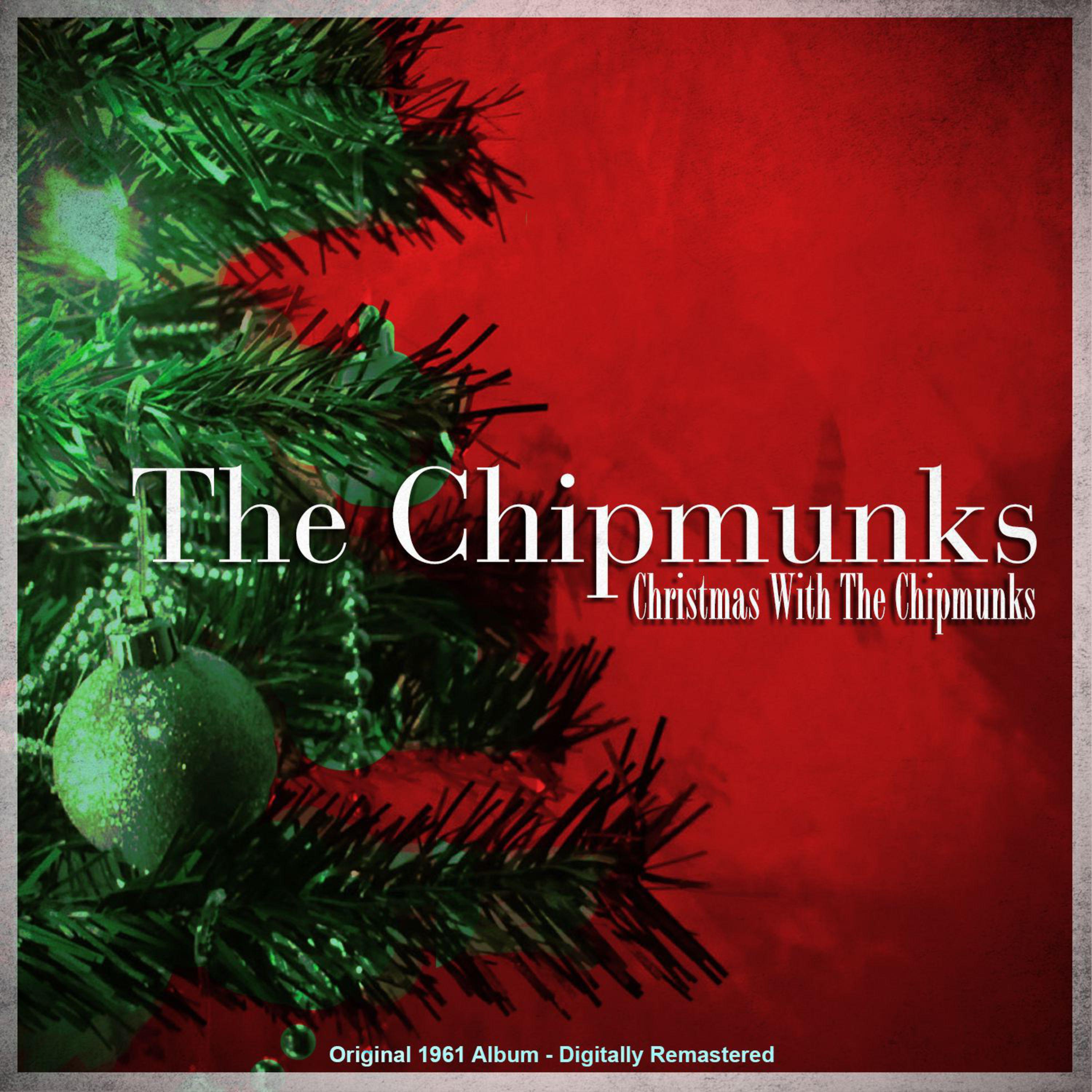 Christmas with the Chipmunks (Original 1961 Album Remastered)专辑