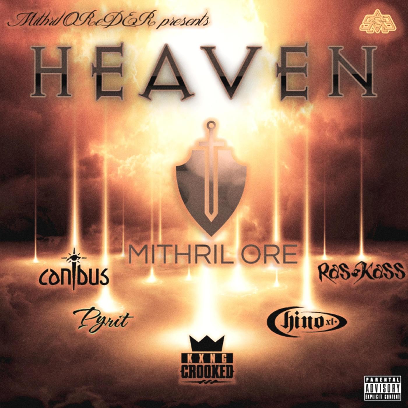 Heaven (feat. Kxng Crooked & Chino XL)