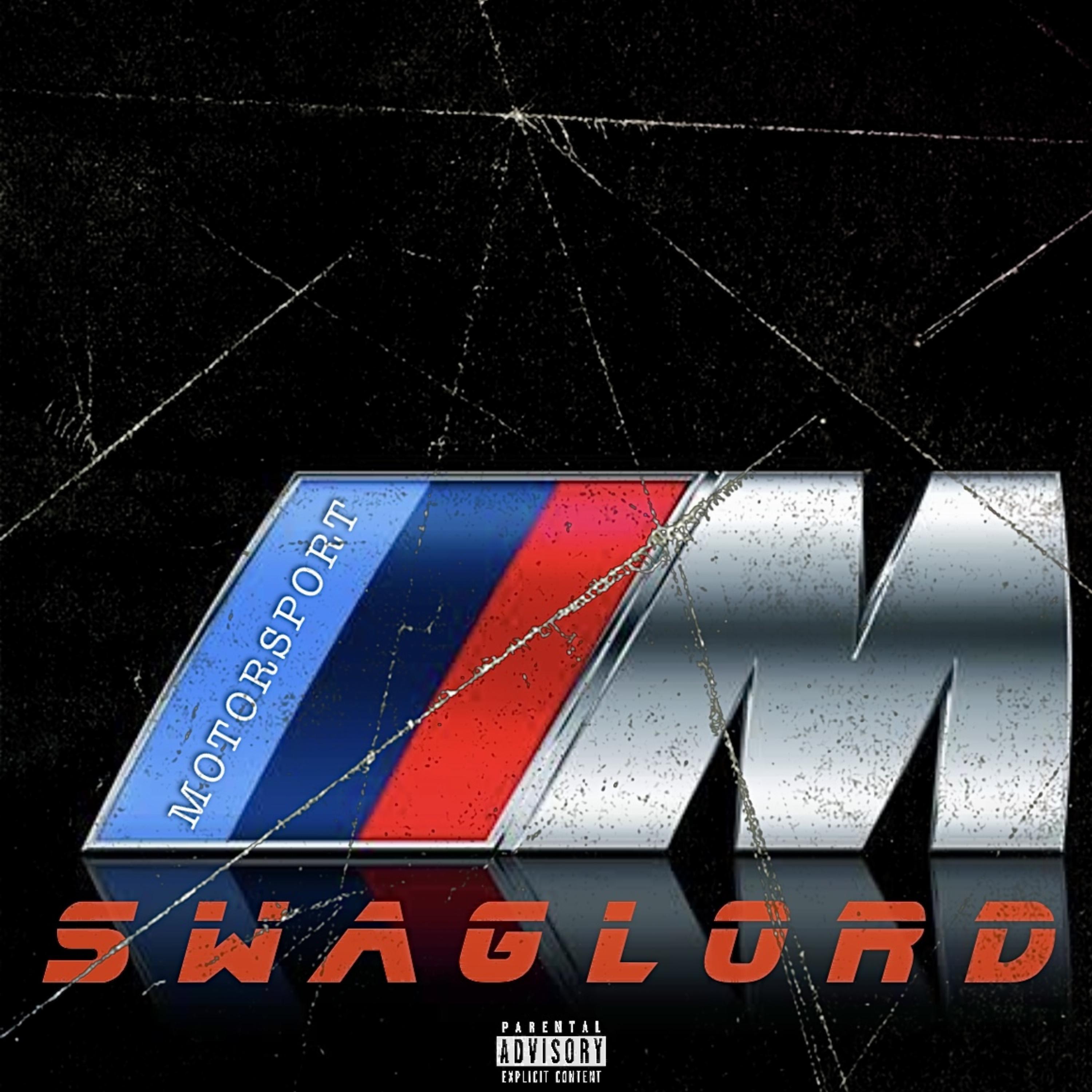 Swaglord - Motorsport