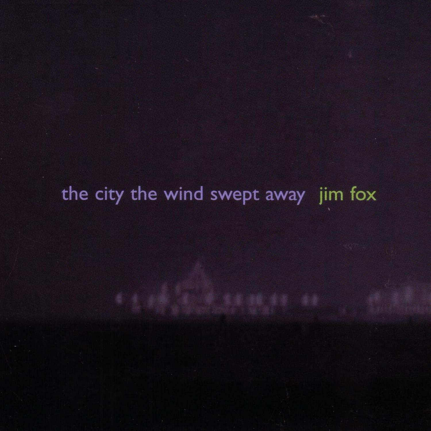 The City the Wind Swept Away