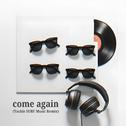 come again (Yackle SURF Music Remix)专辑