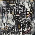 Refugees EP专辑