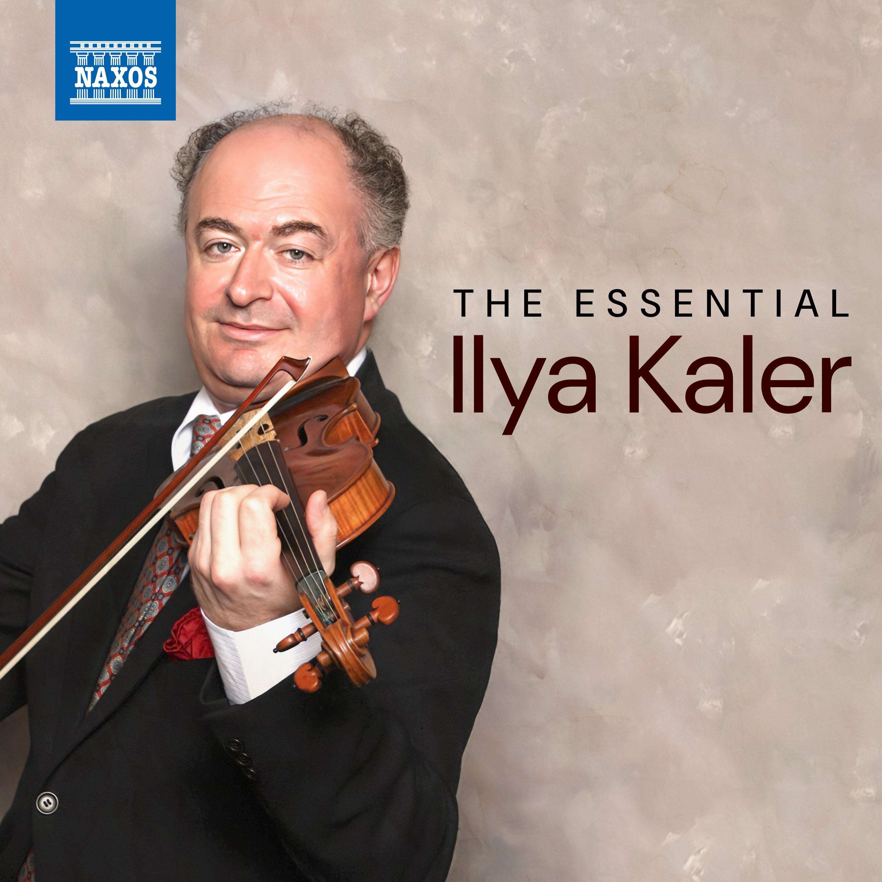 The Essential Ilya Kaler