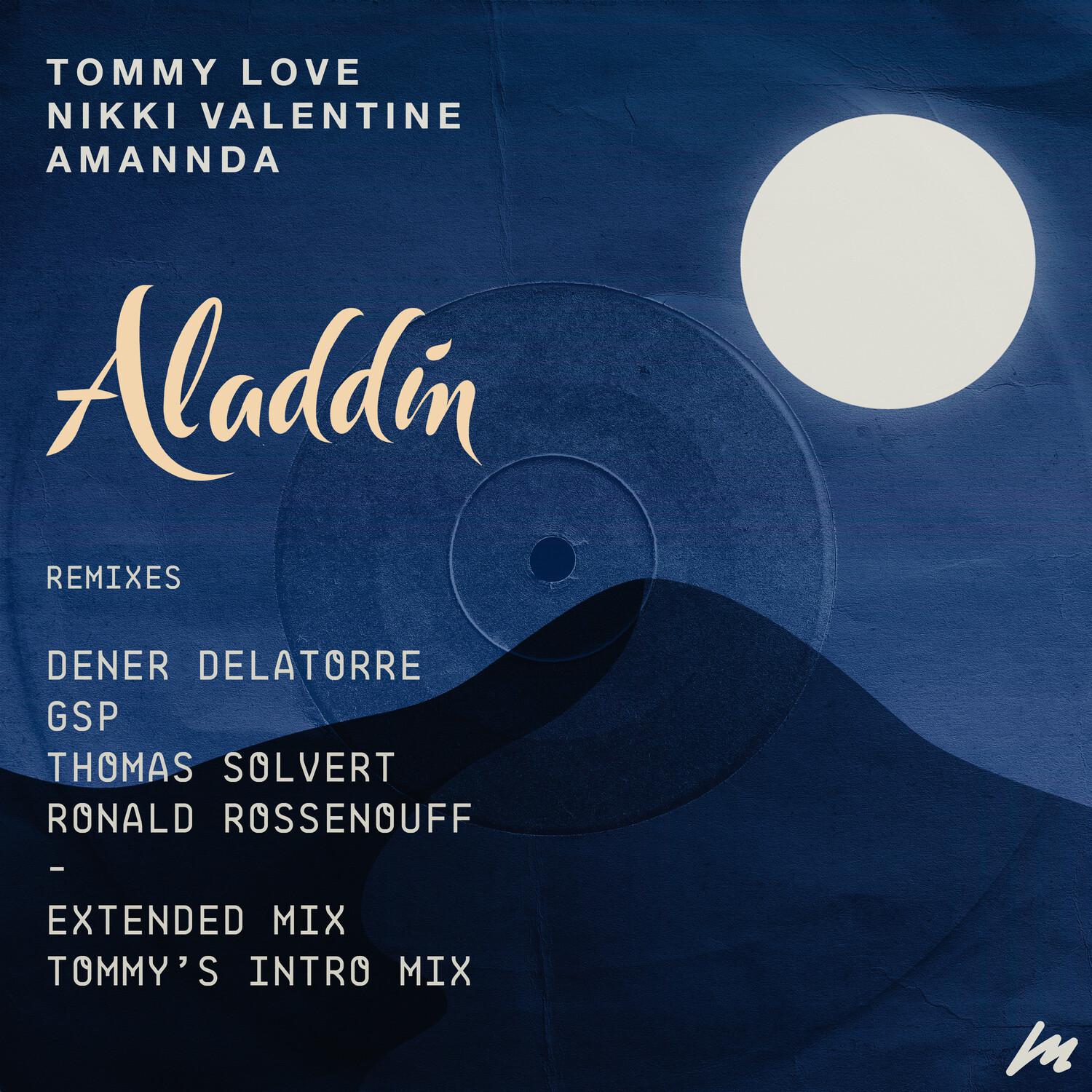 Tommy Love - ALADDIN (Extended Mix)
