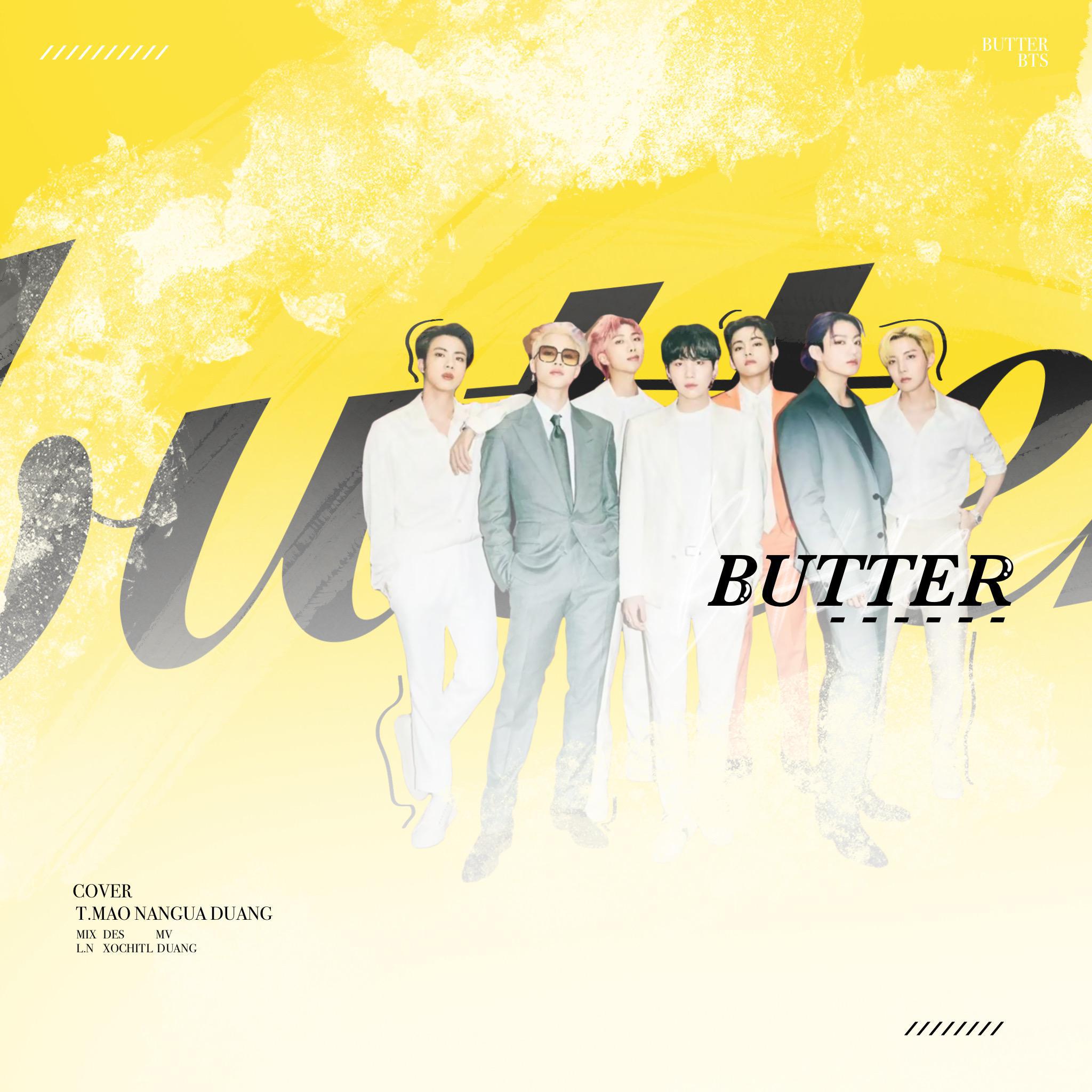 Blue航 - Butter（翻自 鼻涕爱思）