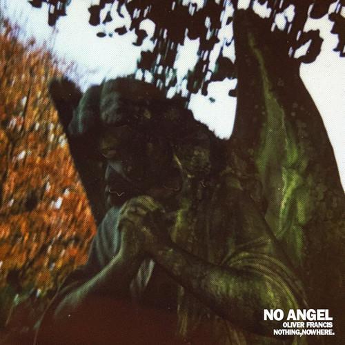 Oliver Francis - No Angel