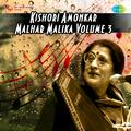 Kishori Amonkar Malhar Malika Volume 3