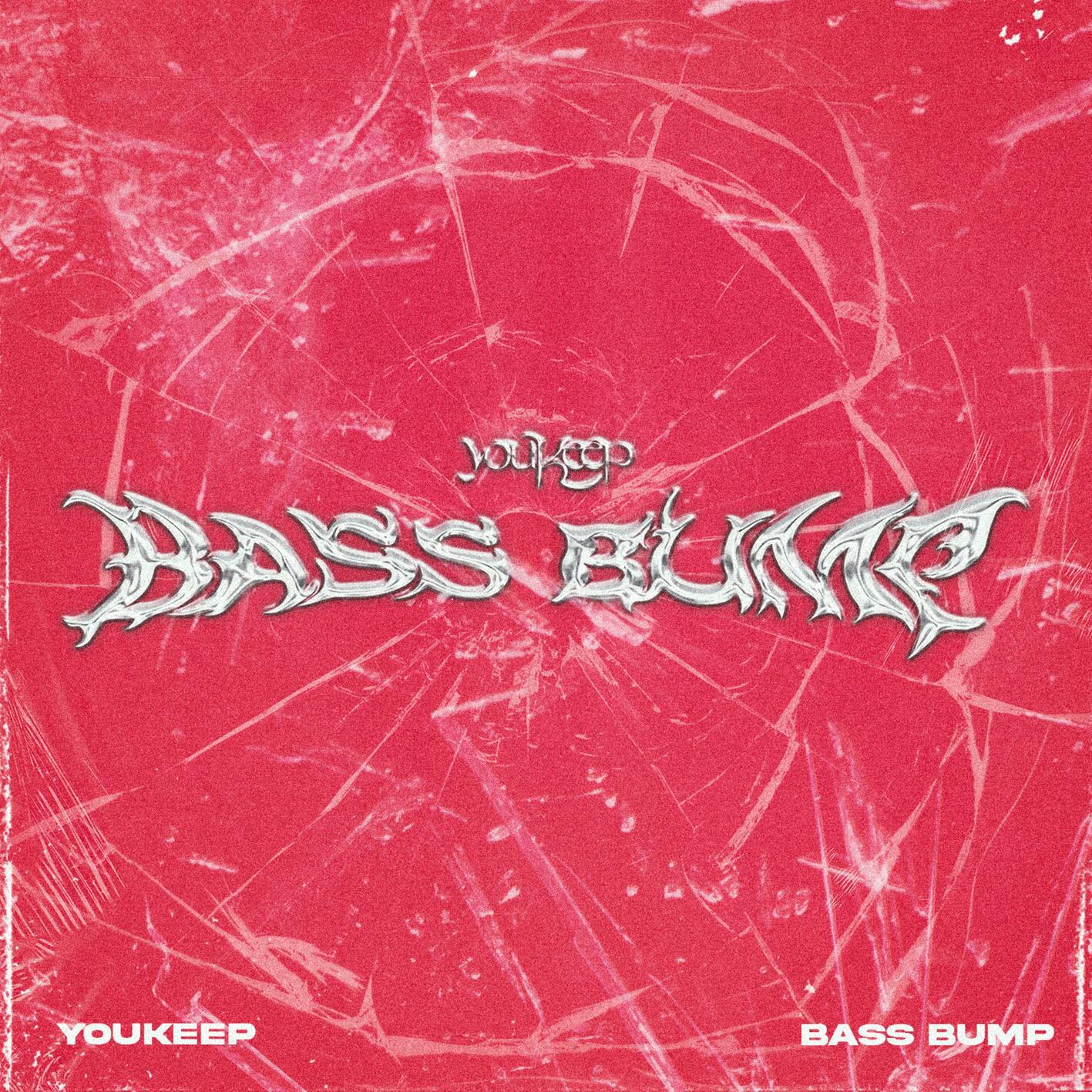 Bass Bump(DJ Ryan Rework)