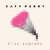 Katy Perry - Rise (TĀLĀ Remix)