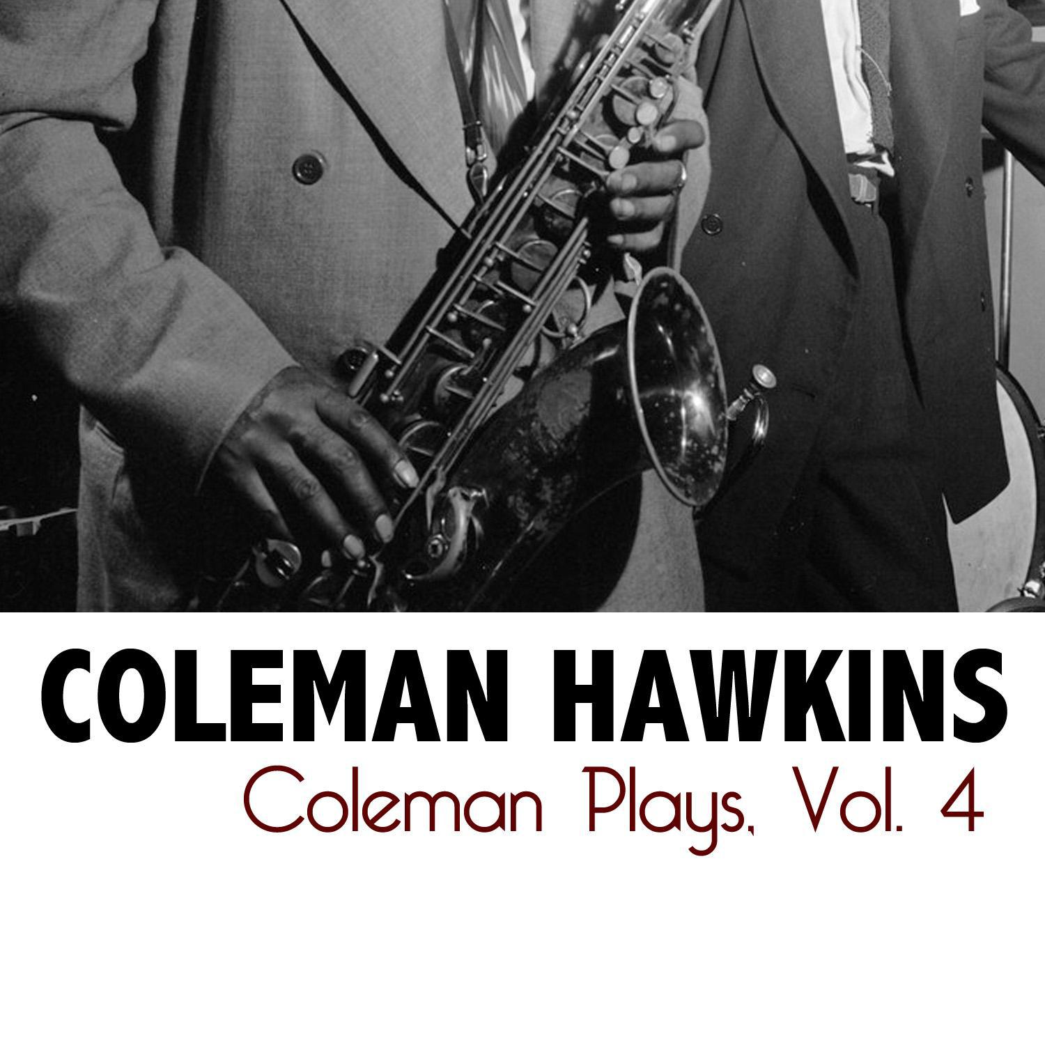 Coleman Plays, Vol. 4专辑