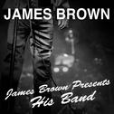 James Brown Presents His Band