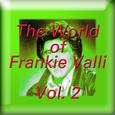 The World of Frankie Valli, Vol. 2