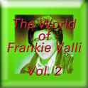 The World of Frankie Valli, Vol. 2专辑