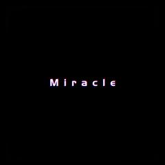 Miracle