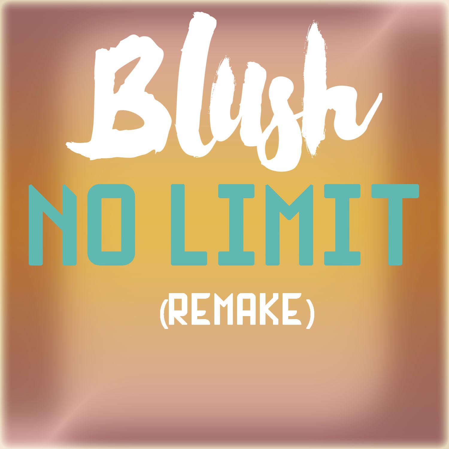 No Limit (Remake)专辑