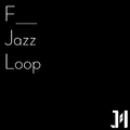 F Jazz Loop