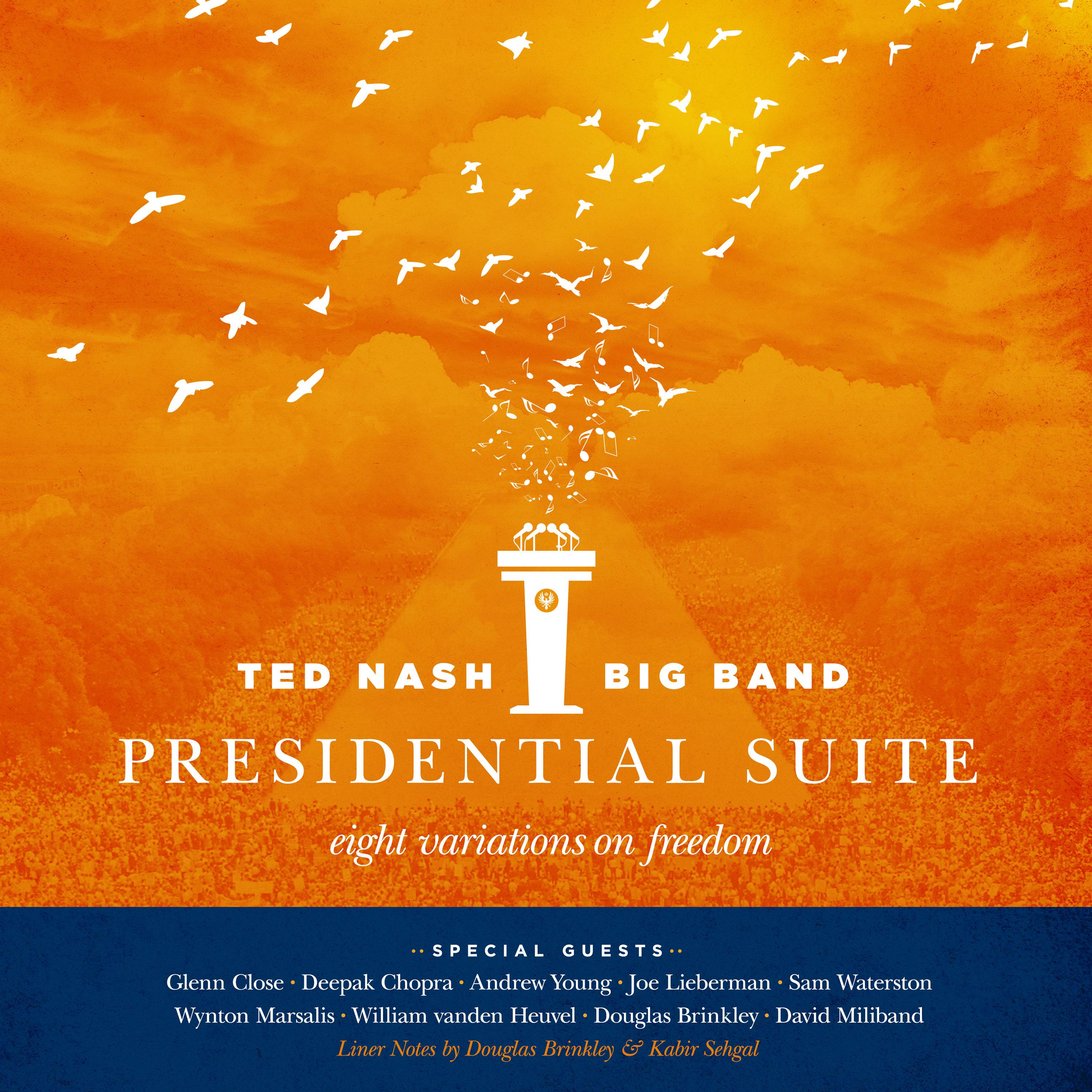 Presidential Suite: Eight Variations on Freedom