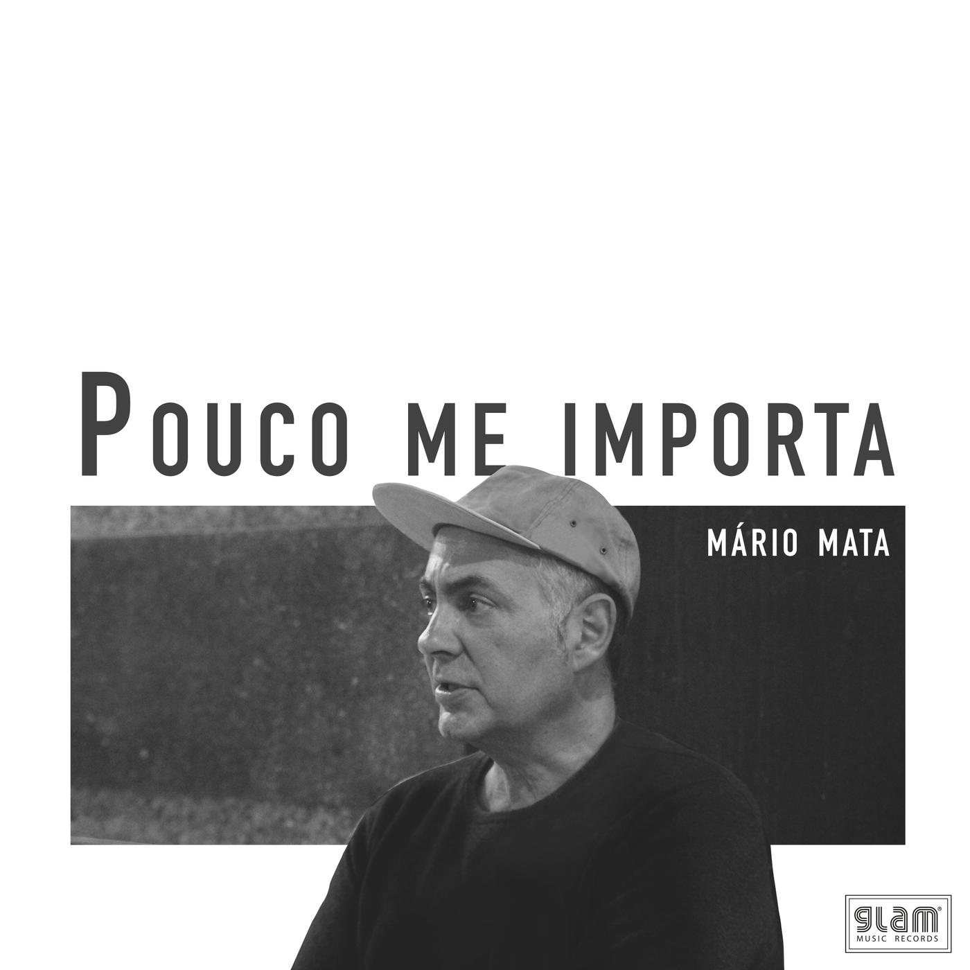 Pouco Me Importa