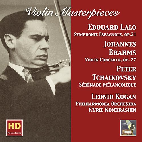 Violin Recital: Kogan, Leonid - LALO, É. / BRAHMS, J. / TCHAIKOVSKY, P.I.专辑