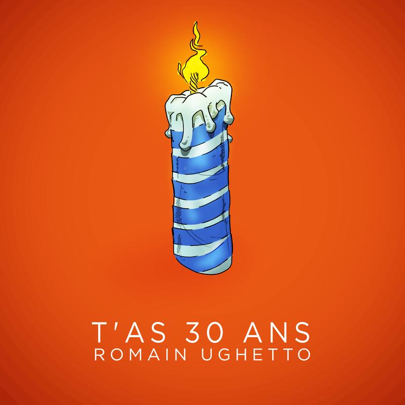 T'as 30 ans