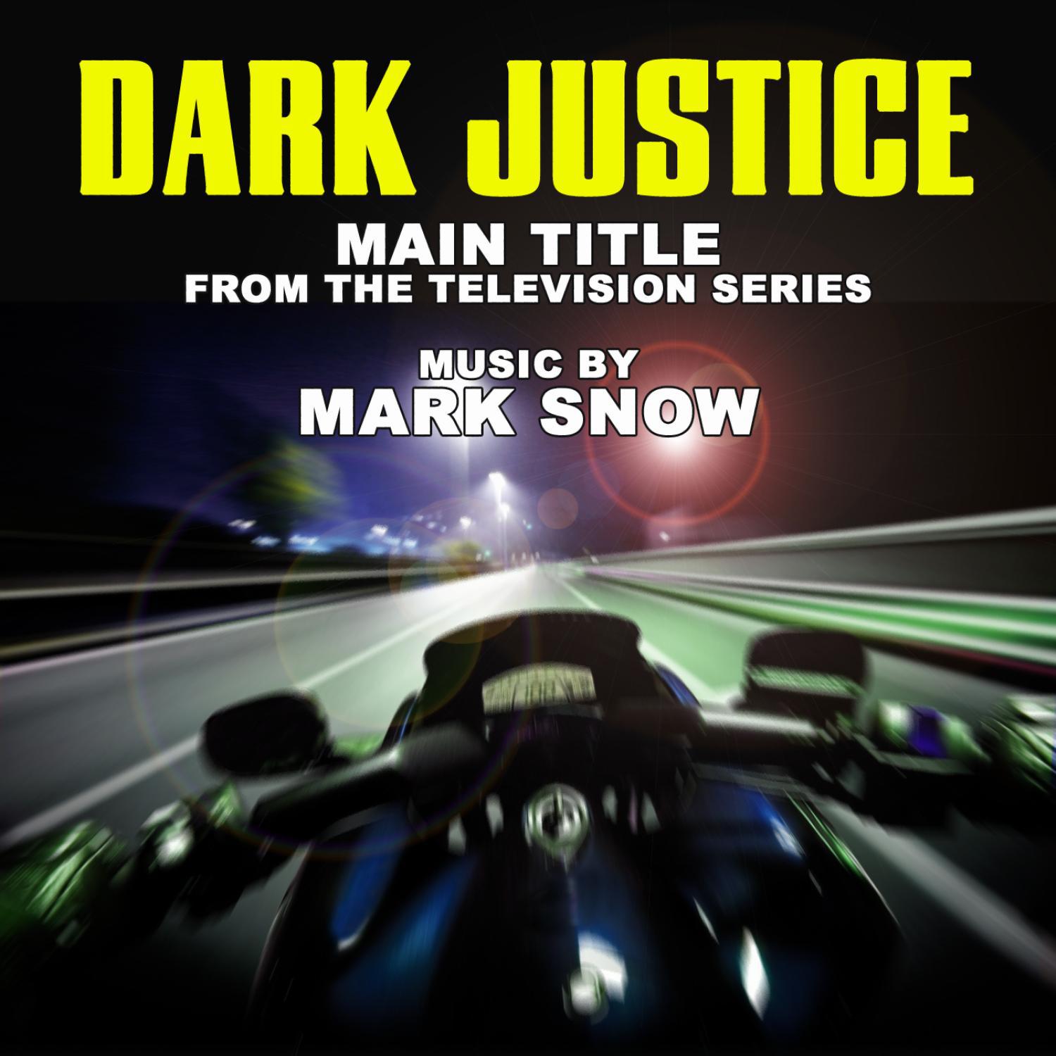 Dark Justice: Theme from the TV Series专辑