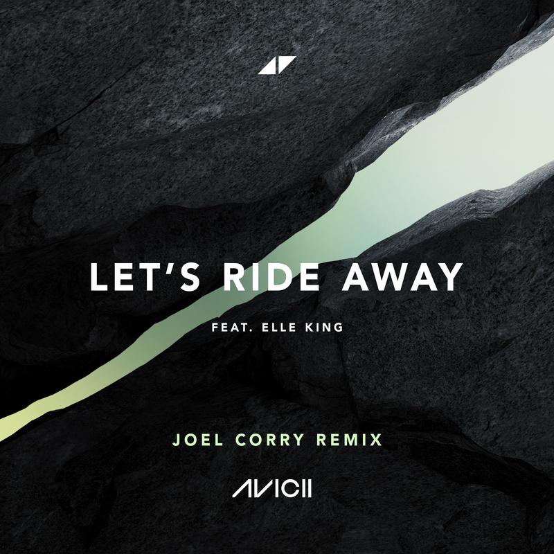 Let's Ride Away (Joel Corry Remix)