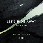 Let's Ride Away (Joel Corry Remix)专辑