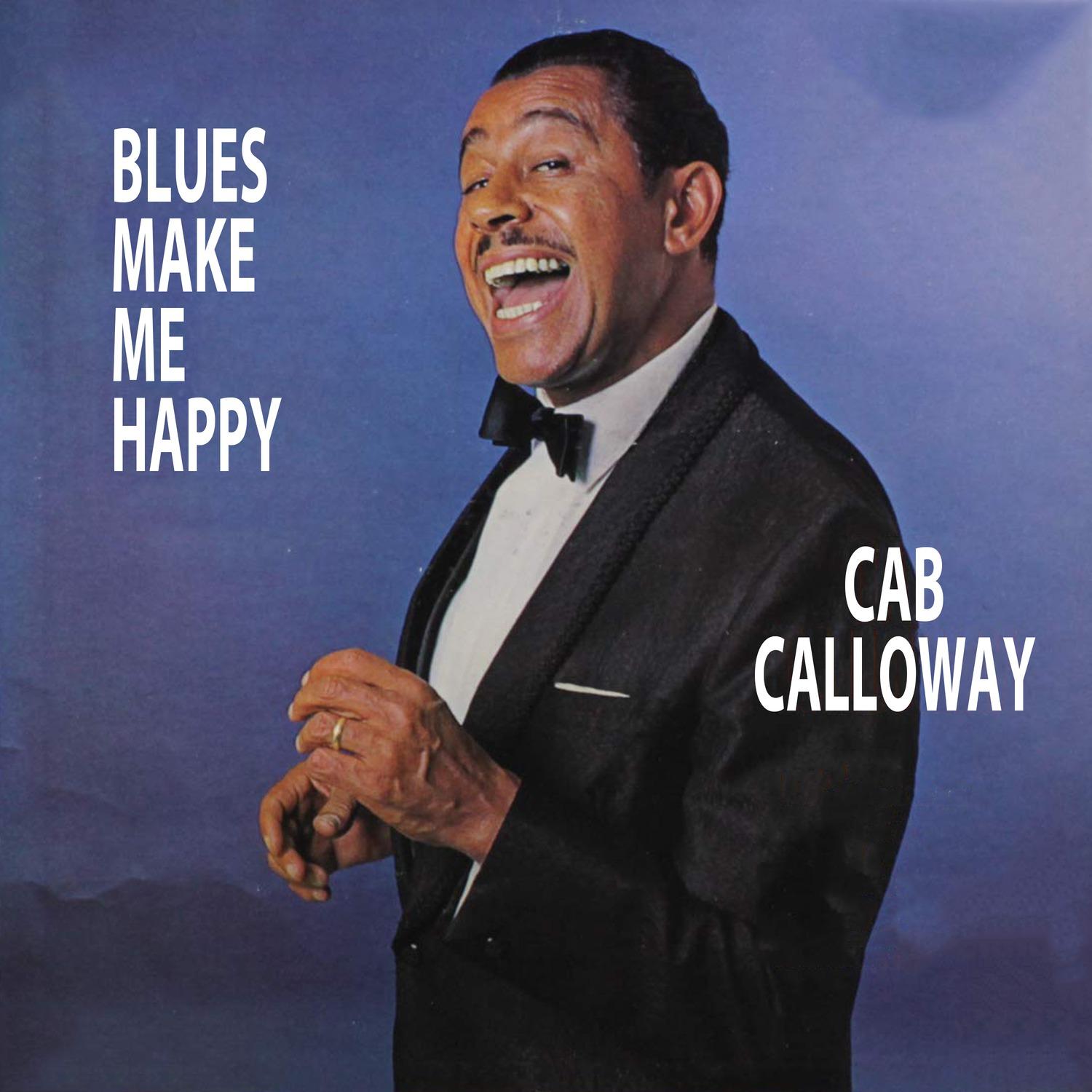 Blues Makes Me Happy