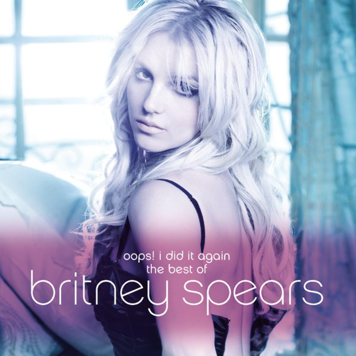Oops! I Did It Again - The Best Of Britney Spears专辑
