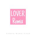 LOVER REMIX专辑