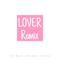 LOVER REMIX专辑