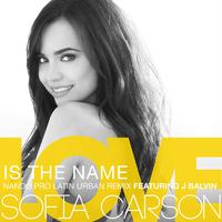 Sofia Carson-Love Is The Name 原版立体声伴奏