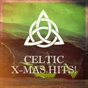 Celtic X-Mas Hits!专辑